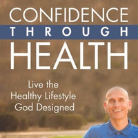 Confidence Through Health podcast